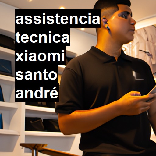 Assistência Técnica xiaomi  em Santo André |  R$ 99,00 (a partir)