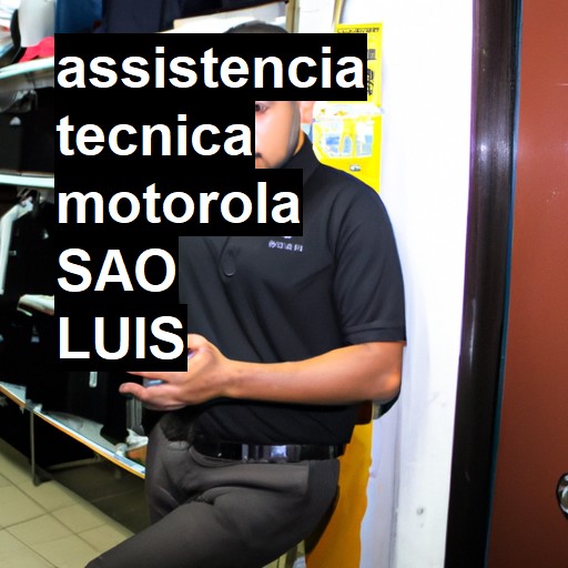 Assistência Técnica Motorola  em São Luís |  R$ 99,00 (a partir)