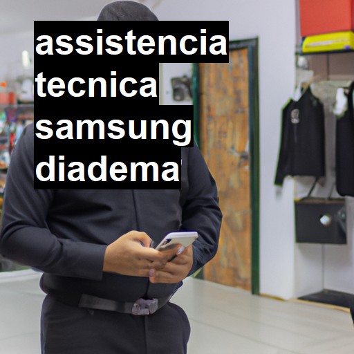 Assistência Técnica Samsung  em Diadema |  R$ 99,00 (a partir)