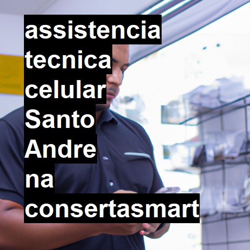 Assistência Técnica de Celular em Santo André |  R$ 99,00 (a partir)