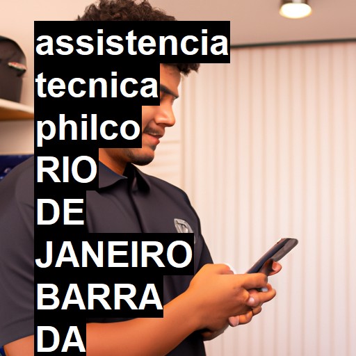 Assistência Técnica philco  em rio de janeiro barra da tijuca |  R$ 99,00 (a partir)