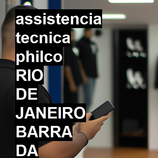 Assistência Técnica philco  em rio de janeiro barra da tijuca |  R$ 99,00 (a partir)