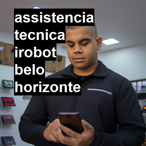 Assistência Técnica irobot  em Belo Horizonte |  R$ 99,00 (a partir)
