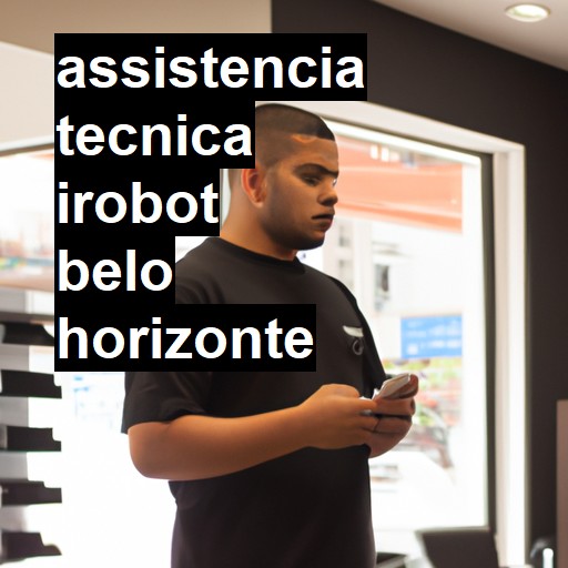 Assistência Técnica irobot  em Belo Horizonte |  R$ 99,00 (a partir)