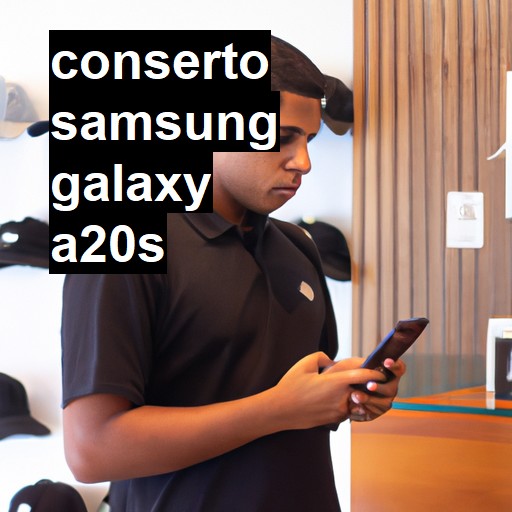 Conserto em Samsung Galaxy A20s | Veja o preço