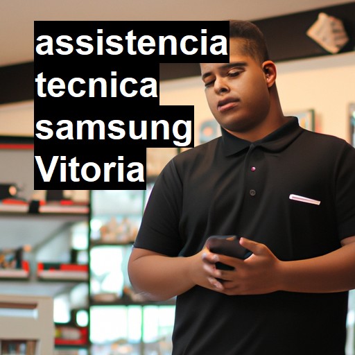 Assistência Técnica Samsung  em Vitória |  R$ 99,00 (a partir)