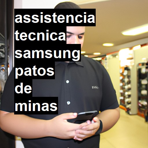 Assistência Técnica Samsung  em Patos de Minas |  R$ 99,00 (a partir)