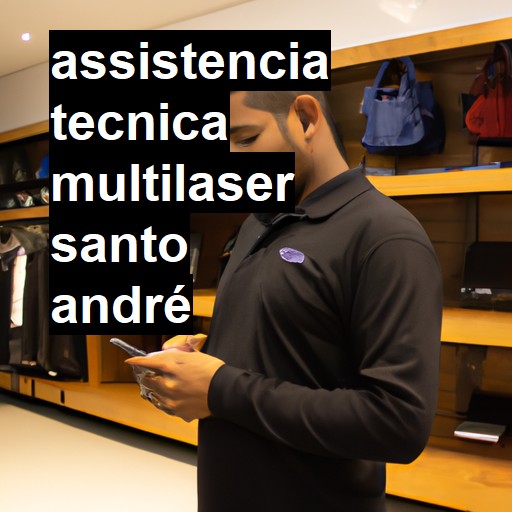 Assistência Técnica multilaser  em Santo André |  R$ 99,00 (a partir)