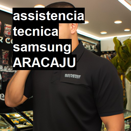 Assistência Técnica Samsung  em Aracaju |  R$ 99,00 (a partir)