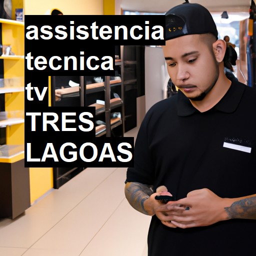 Assistência Técnica tv  em Três Lagoas |  R$ 99,00 (a partir)