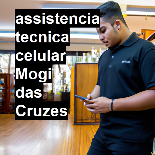 Assistência Técnica de Celular em Mogi das Cruzes |  R$ 99,00 (a partir)