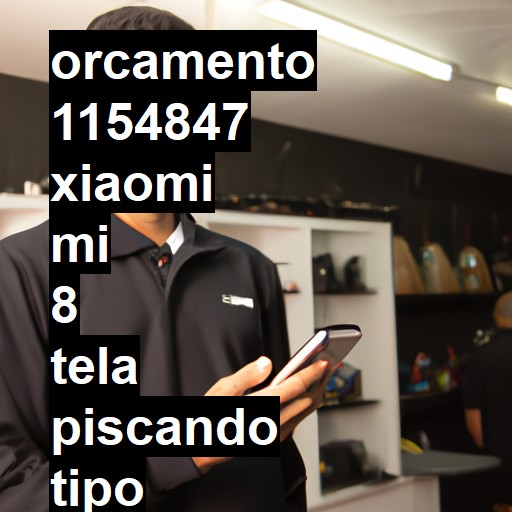 XIAOMI MI 8 TELA PISCANDO, TIPO UM FLASH, QUANDO VOU DESBLOQUEAR E DESLIGAR, SEJA PELA DIGITAL, SEJA PELO ROSTO | ConsertaSmart RIO DE JANEIRO COPACABANA (desativada)