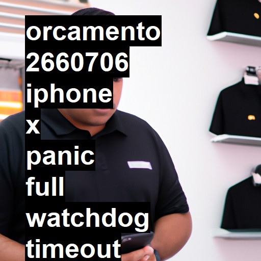 IPHONE X PANIC FULL WATCHDOG TIMEOUT | ConsertaSmart BETIM (DESATIVADA)