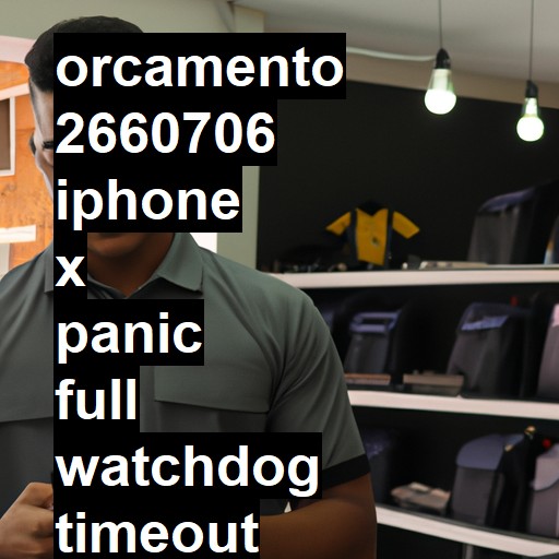 IPHONE X PANIC FULL WATCHDOG TIMEOUT | ConsertaSmart BETIM (DESATIVADA)