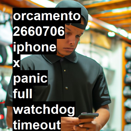 IPHONE X PANIC FULL WATCHDOG TIMEOUT | ConsertaSmart BETIM (DESATIVADA)
