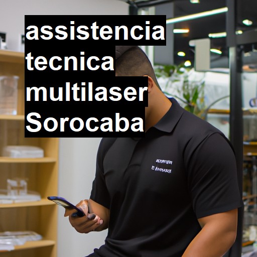 Assistência Técnica multilaser  em Sorocaba |  R$ 99,00 (a partir)