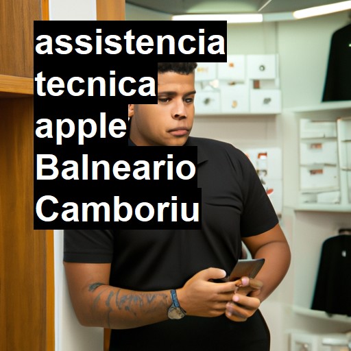 Assistência Técnica Apple  em Balneário Camboriú |  R$ 99,00 (a partir)