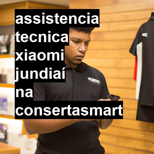 Assistência Técnica xiaomi  em Jundiaí |  R$ 99,00 (a partir)