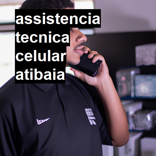 Assistência Técnica de Celular em Atibaia |  R$ 99,00 (a partir)