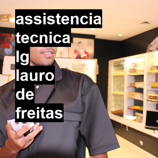 Assistência Técnica LG  em Lauro de Freitas |  R$ 99,00 (a partir)