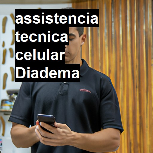 Assistência Técnica de Celular em Diadema |  R$ 99,00 (a partir)