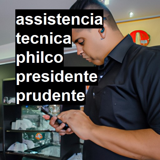 Assistência Técnica philco  em Presidente Prudente |  R$ 99,00 (a partir)