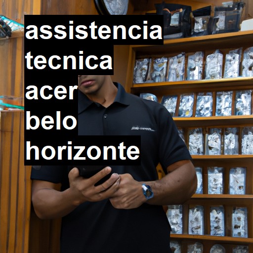 Assistência Técnica acer  em Belo Horizonte |  R$ 99,00 (a partir)