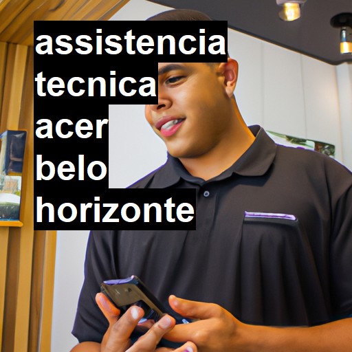 Assistência Técnica acer  em Belo Horizonte |  R$ 99,00 (a partir)