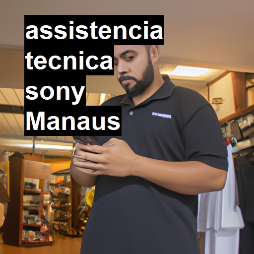Assistência Técnica Sony  em Manaus |  R$ 99,00 (a partir)