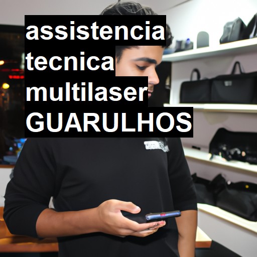 Assistência Técnica multilaser  em Guarulhos |  R$ 99,00 (a partir)