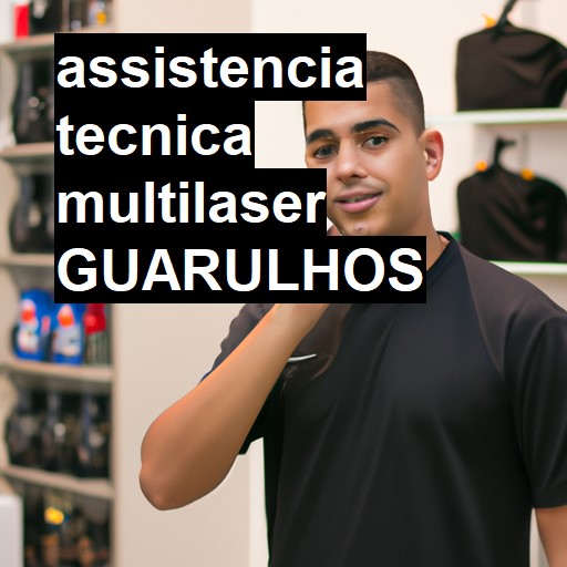 Assistência Técnica multilaser  em Guarulhos |  R$ 99,00 (a partir)