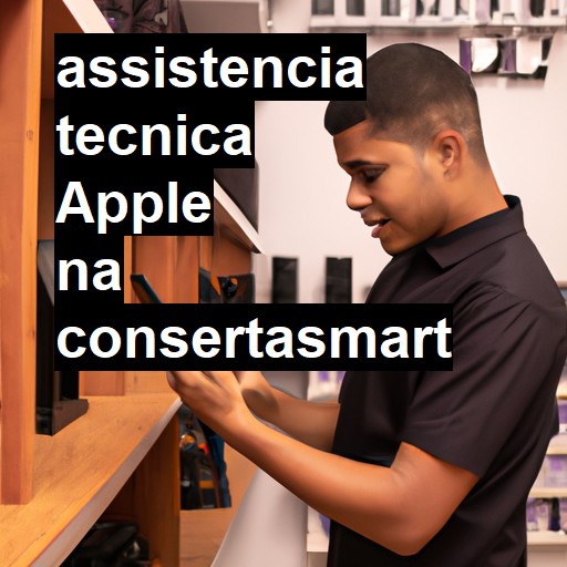 Assistência Técnica Apple - ORÇAMENTO AGORA