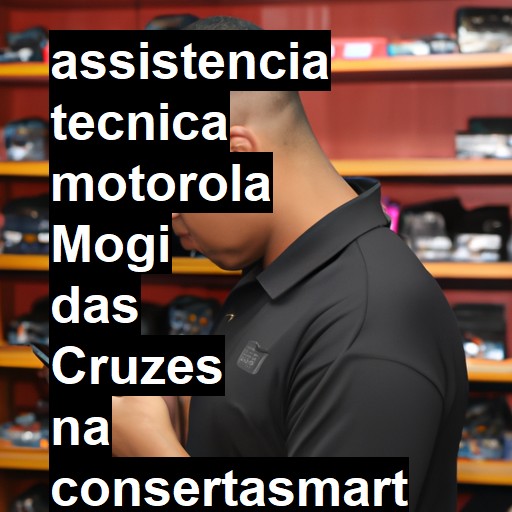 Assistência Técnica Motorola  em Mogi das Cruzes |  R$ 99,00 (a partir)