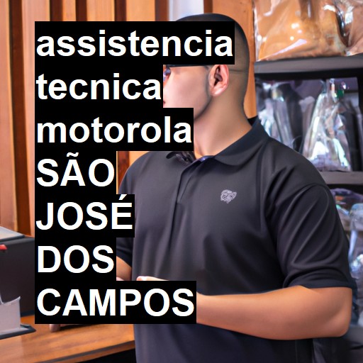 Assistência Técnica Motorola  em São José dos Campos |  R$ 99,00 (a partir)