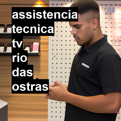 Assistência Técnica tv  em Rio das Ostras |  R$ 99,00 (a partir)