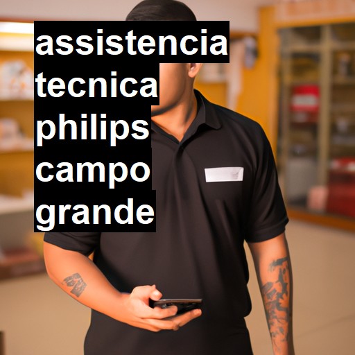 Assistência Técnica philips  em Campo Grande |  R$ 99,00 (a partir)