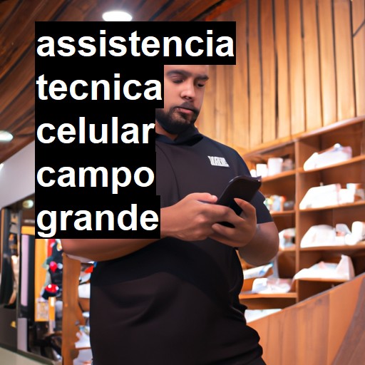 Assistência Técnica de Celular em Campo Grande |  R$ 99,00 (a partir)