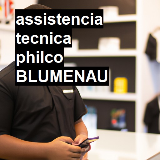 Assistência Técnica philco  em Blumenau |  R$ 99,00 (a partir)