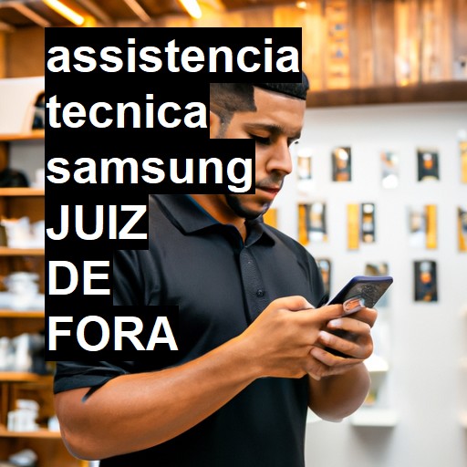 Assistência Técnica Samsung  em Juiz de Fora |  R$ 99,00 (a partir)