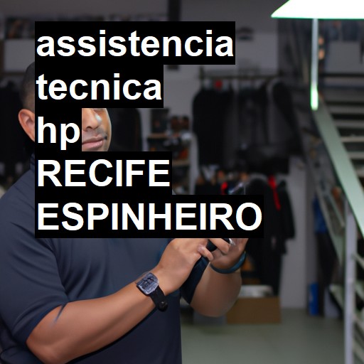 Assistência Técnica hp  em RECIFE ESPINHEIRO |  R$ 99,00 (a partir)