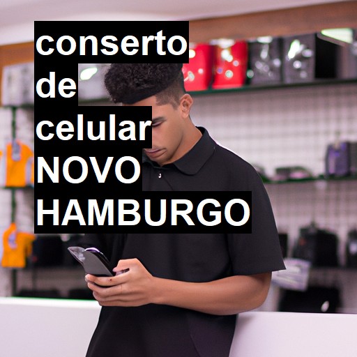 Conserto de Celular em Novo Hamburgo - R$ 99,00