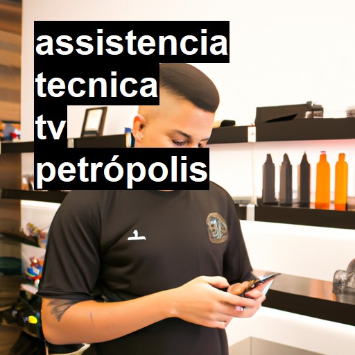 Assistência Técnica tv  em Petrópolis |  R$ 99,00 (a partir)