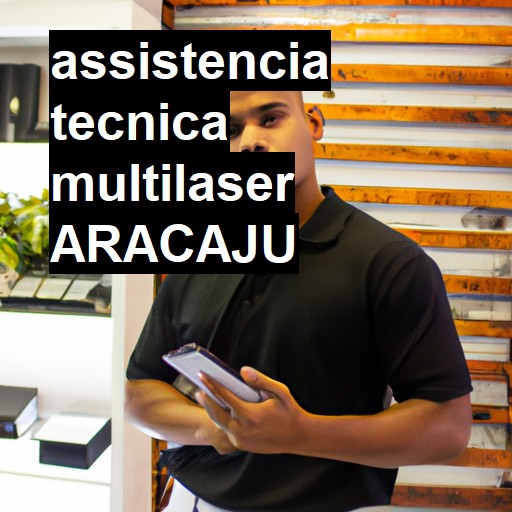 Assistência Técnica multilaser  em Aracaju |  R$ 99,00 (a partir)