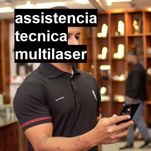 Assistência Técnica multilaser  |  R$ 99,00 (a partir)