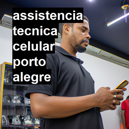 Assistência Técnica de Celular em Porto Alegre |  R$ 99,00 (a partir)