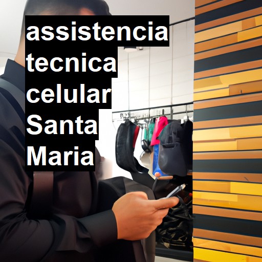 Assistência Técnica de Celular em Santa Maria |  R$ 99,00 (a partir)