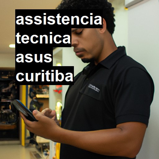 Assistência Técnica asus  em Curitiba |  R$ 99,00 (a partir)