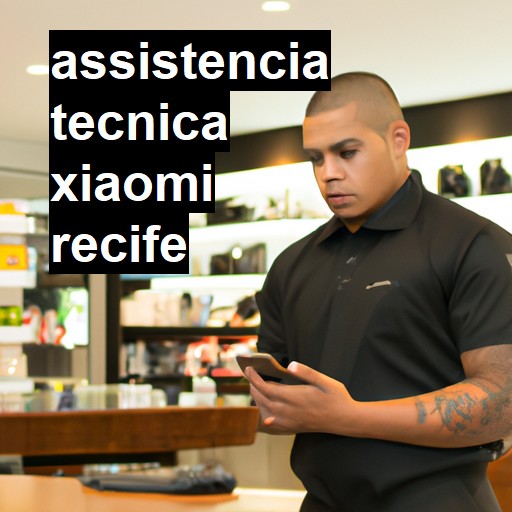 Assistência Técnica xiaomi  em Recife |  R$ 99,00 (a partir)