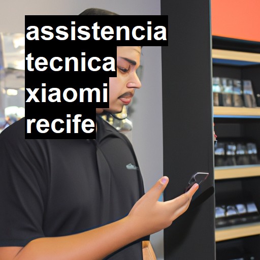 Assistência Técnica xiaomi  em Recife |  R$ 99,00 (a partir)