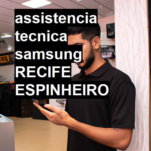 Assistência Técnica Samsung  em RECIFE ESPINHEIRO |  R$ 99,00 (a partir)